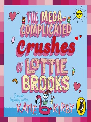 cover image of The Mega-Complicated Crushes of Lottie Brooks